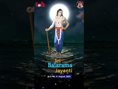 Sri Balaram Jayanti ✨️