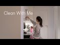 Clean with me l how i keep our home clean and organized i cleaning motivation