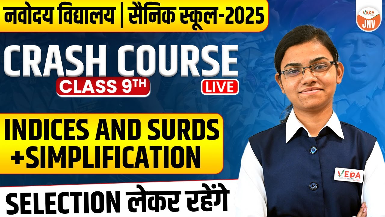 Indices and Surds + Simplification | Class 9 | Crash Course | Navodaya Vidyalaya 2025