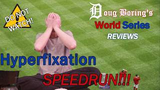 All World Series Starting Line-Ups BY MEMORY!!!!  HYPERFIXATION SPEEDRUN [Do Not Watch!!!]