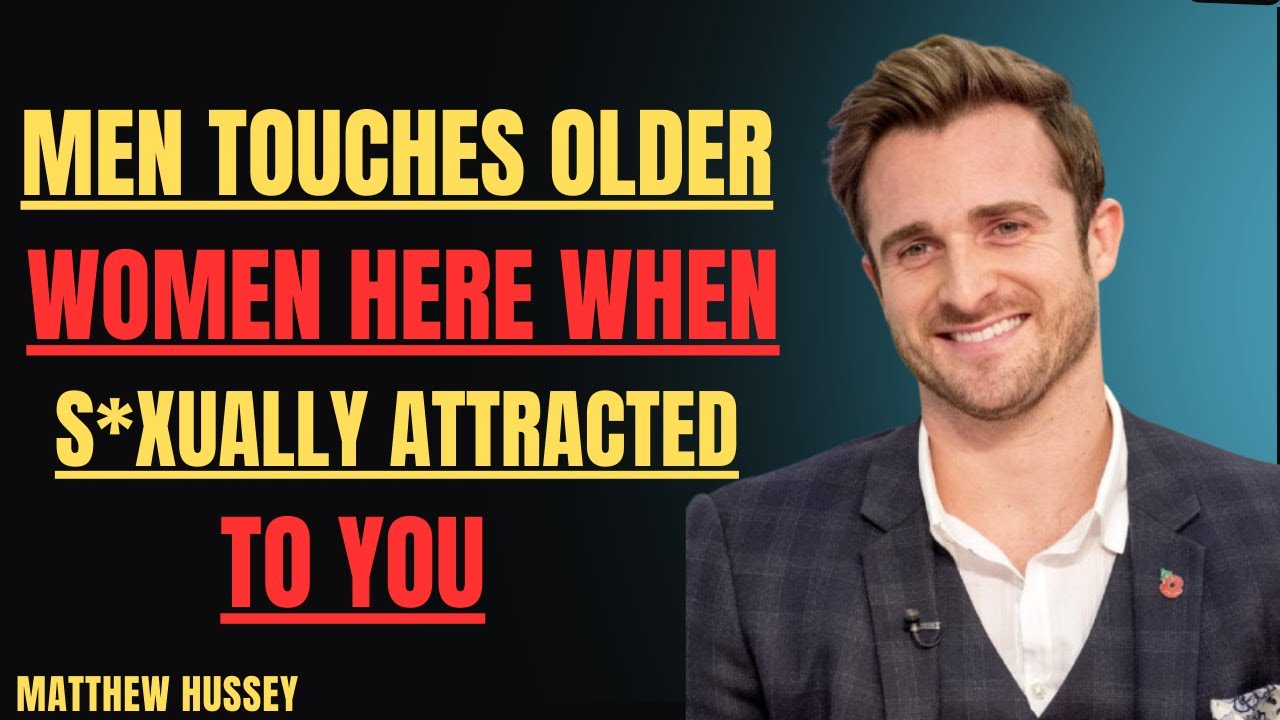 If he Touches HERE… he’s Deeply Attracted to You | High-Value Dating Advice || Matthew Hussey