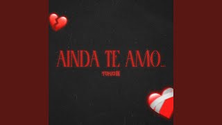 ainda te amo - TOKIODK, TerrorDosBeats & HHR