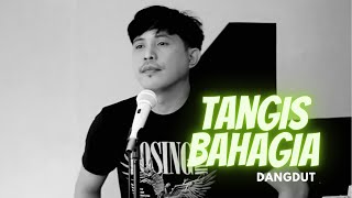 Tangis Bahagia - Nurdin yaseng (Cover)