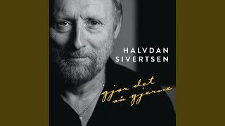 Video thumbnail of "Halvdan Sivertsen - Hellige jord"