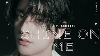 Download Lagu (8D AUDIO) Shine On Me - ENHYPEN MP3