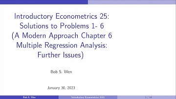 Solutions to Problems 1 to 6 (A Modern Approach Chapter 6) | Introductory Econometrics 25