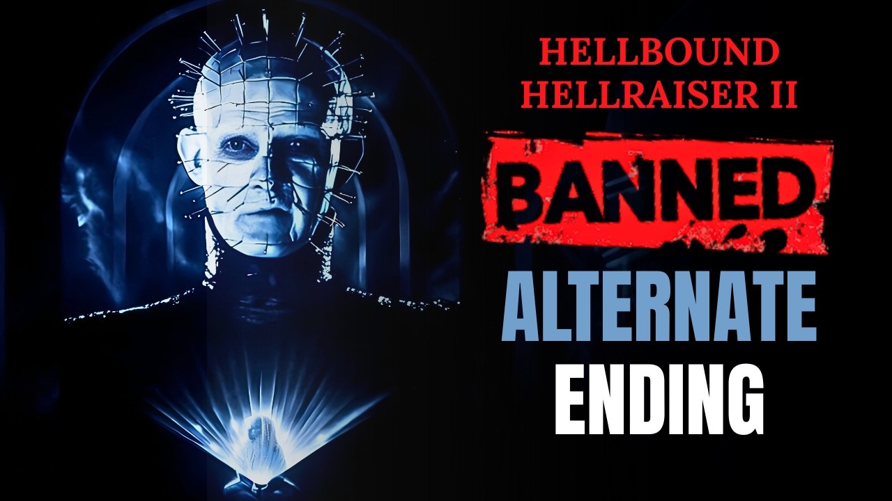 Hellbound Hellraiser II (1988): Banned Alternate Ending and Hidden Secret They Tried to Hide
