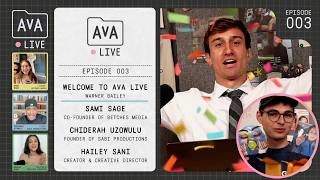 AvA LIVE 003 | WME Assistant Who Sold His Film At Cannes + Co-Founder of Betches + Hailey Sani