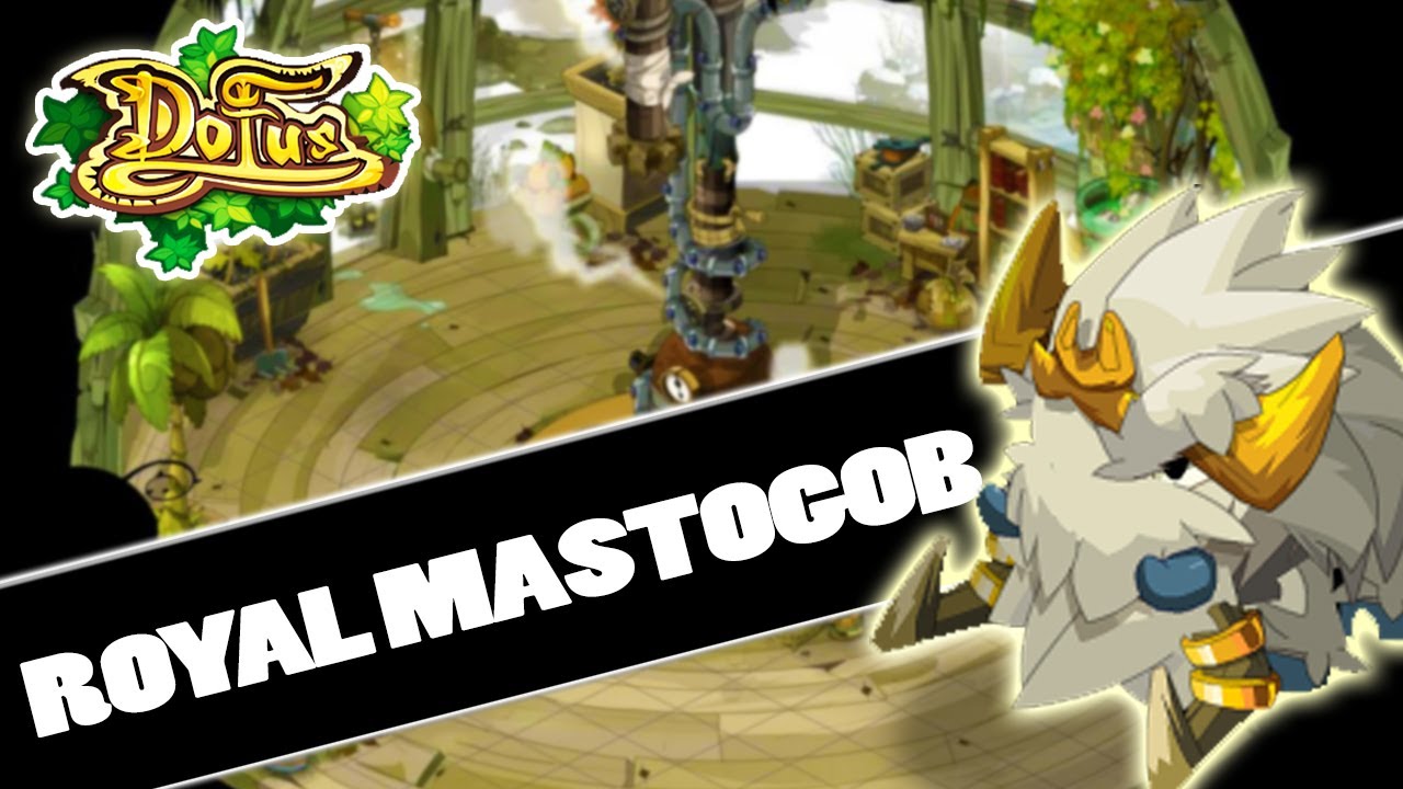 [Dofus] Zing - Royal Mastogob Dungeon