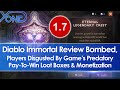 Diablo Immortal Review Bombed, Blizzard's Predatory Pay-To-Win Loot Boxes & MTX Disgusts Players