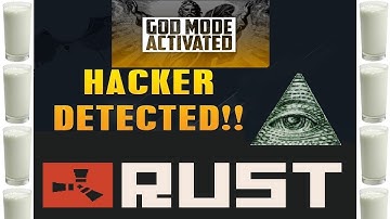 RUST : Destroyed by a hacker
