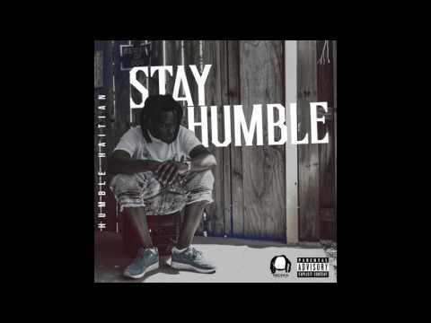 Humble Haitian - Catching Bodies
