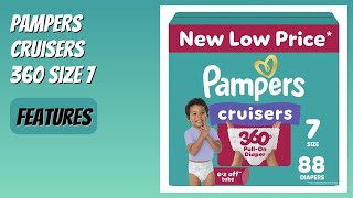 Review 2026 Pampers Cruisers 360 Size 7. Features.
