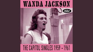 Video thumbnail of "Wanda Jackson - Funnel Of Love"