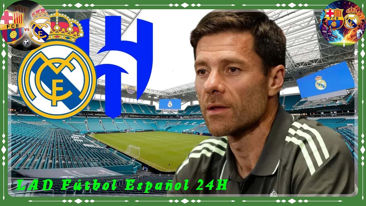 El Real Madrid de Xabi Alonso arranca sin Mbappé y con una bomba ...