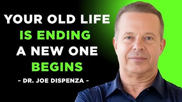 IF YOU’RE ABOUT TO ENTER A NEW REALITY, You’ll FIND THIS MESSAGE | Dr Joe Dispenza