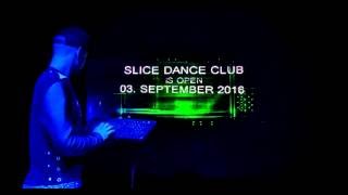 INTRO | Slice  open 2016
