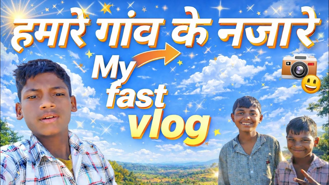 🏠Hamare ganv ke nazare  my fast vlog 