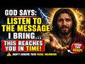 God Says: Before This Week Ends, A Miracle Will Change Your Life ✨| God message Now | God message