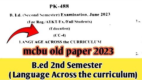 language across the curriculum bed 2nd semester 2023 old paper || Mcbu ||