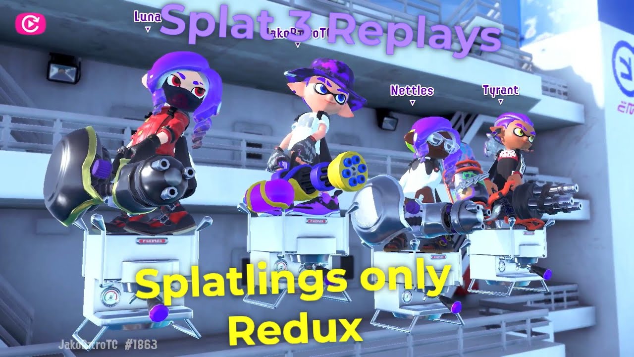 S3 Replays: Splatlings only Redux (Barrel of Splats 3)