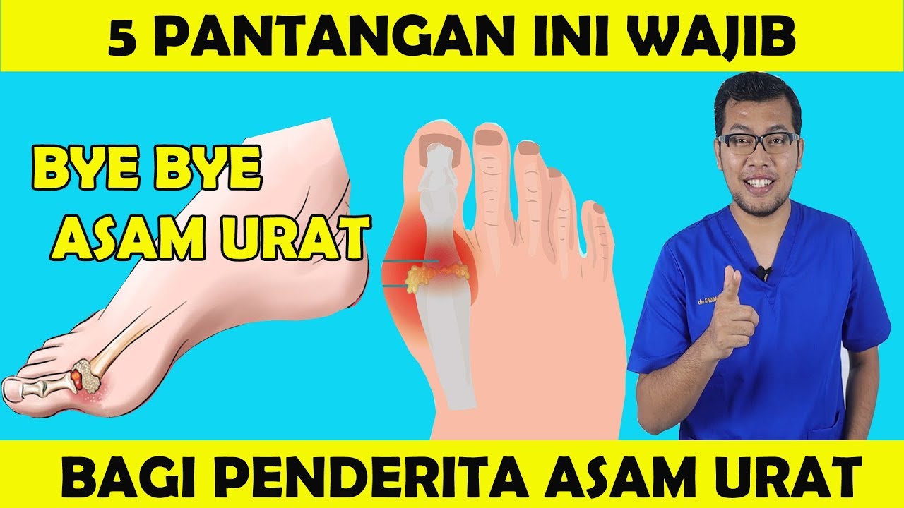 Pantangan Yang Harus Dihindari Oleh Penderita Asam Urat - dr Saddam Ismail