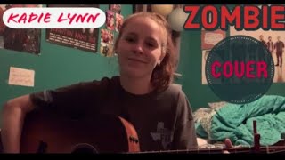 Zombie - The Cranberries Cover Kadie Lynn