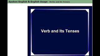Soft Skills - Spoken English & Usage of English - Verbs & Its Tenses (with English subtitles) screenshot 5