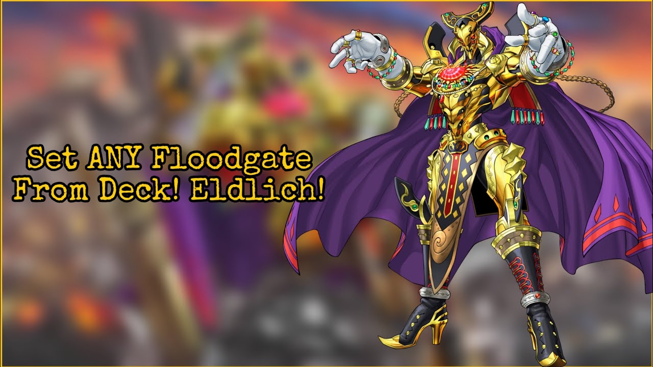 Set ANY Floodgate From Deck! Eldlich! | Yu-Gi-Oh! Duel Links