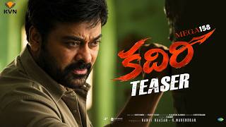 #MEGA158 Teaser | KADIRI | Chiranjeevi | Bobby Kolli | KVN | MCC