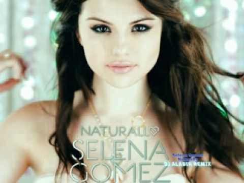 selena gomez - naturally (dj @ladin rmx)