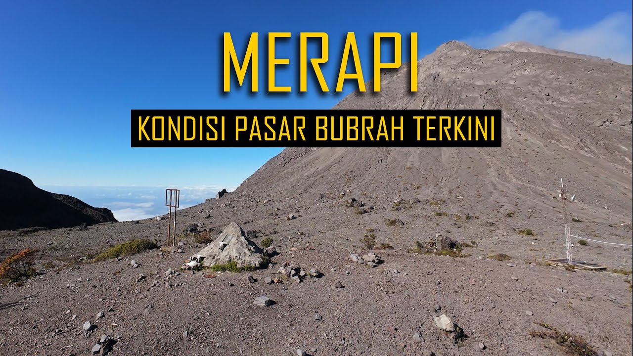 KONDISI PASAR BUBRAH TERKINI | UPDATE MERAPI 9 JULI 2025