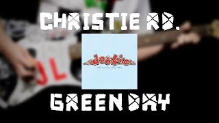 Green Day - Christie Rd. - Outtake (Guitar Cover)