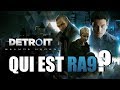 Qui est ra9  detroit become human g horssrie