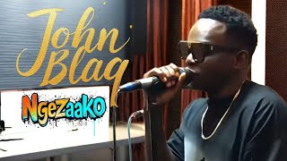 John Blaq - Ngezaako [Official Audio out Now]