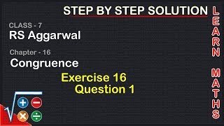 congruence | Class 7 Exercise 16 Question 1 | RS Aggarwal | Learn Maths