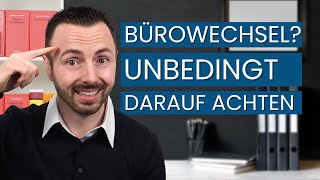 Was als steuerberater bei bürowechsel beachten?