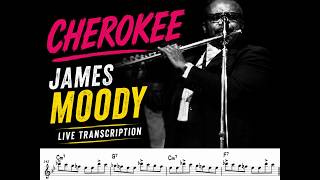 James Moody at Warp Speed – Cherokee Transcription