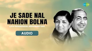 Je Sade Nal Nahion Bolna | Lata Mangeshkar | Mohammed Rafi | Old Punjabi Songs