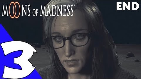 Moons of Madness Walkthrough Gameplay Part 3 ENDING - No Commentary (PC)