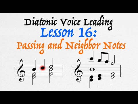 Lesson 16: Passing and Neighbor Notes