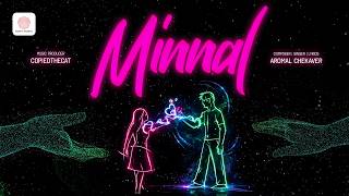 Minnal - Official Music Video | Aromal Chekaver | copiedthecat | Malayalam Pop