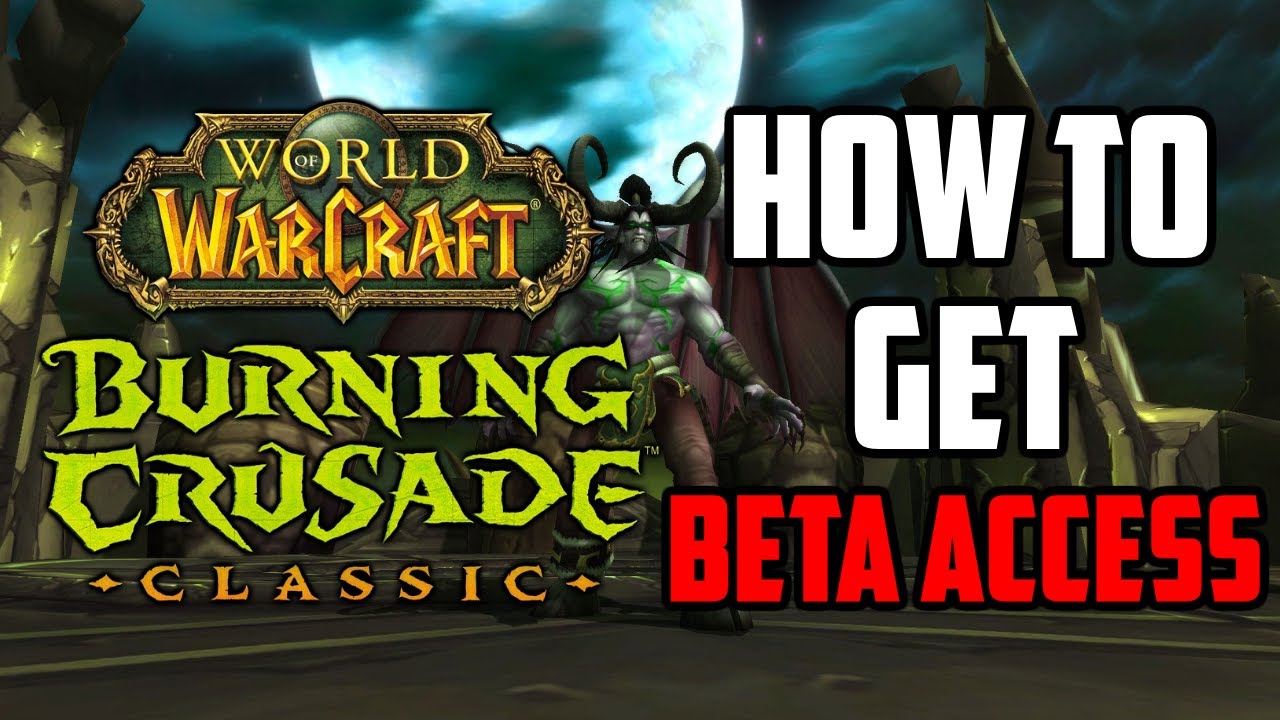 How to Opt in for TBC Classic Beta - WoW TBC Classic