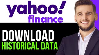 HOW TO ACCESS HISTORICAL DATA FROM YAHOO FINANCE 2025! (EASY METHOD)
