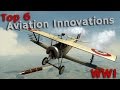 Top 6 Innovations for Aviation in World War 1