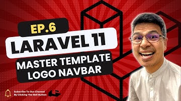 EP.6 Laravel 11 How to Master Template Logo, Navbar | PLAB