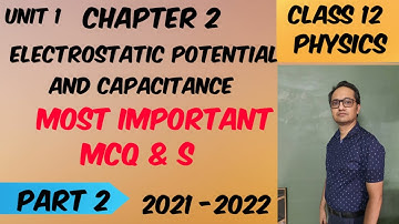 mcq on chapter 2 electrostatic potential and capacitance class 12 physics part 2#mcq #electrostatics