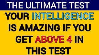 HOW AMAZING IS YOUR INTELLIGENCE? ONLY INTELLIGENT SENIORS CAN PASS THIS TEST. #QUIZ53