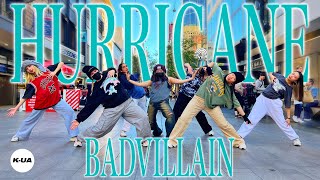 [KPOP IN PUBLIC AUSTRALIA] BADVILLAIN - 'HURRICANE' 1TAKE DANCE COVER