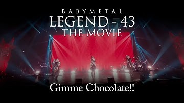 BABYMETAL – ギミチョコ！！【Live Blu-ray/DVD「BABYMETAL LEGEND - 43 THE MOVIE」】
